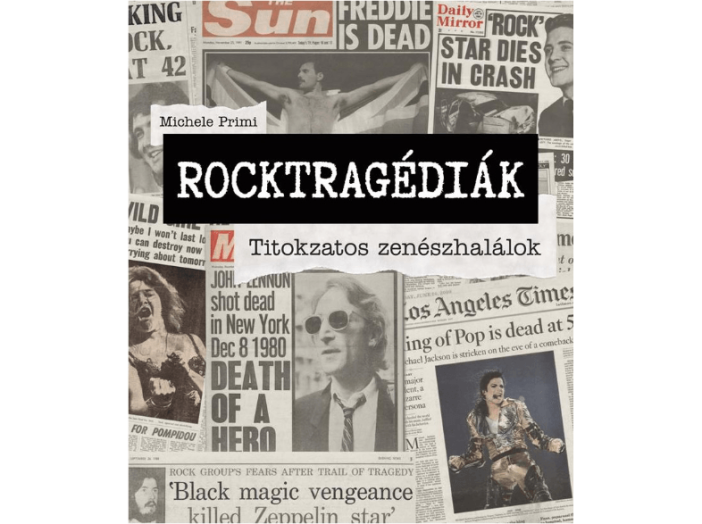 Rocktragédiák - Titokzatos zenészhalálok