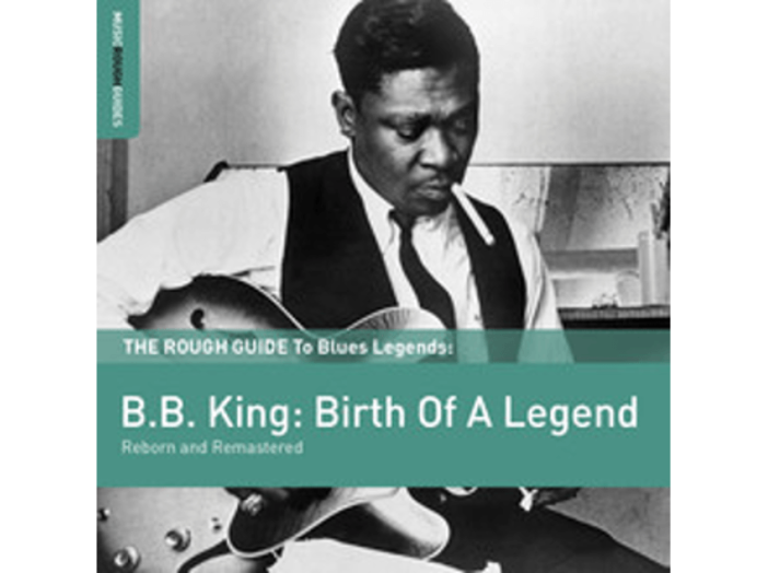 The Rough Guide To Blues Legends - B.B. King Birth ... (Reborn and Remastered) (Limited Edition) LP