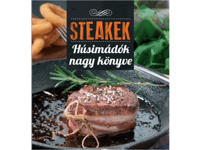 Steakek húsimádók nagy könyve