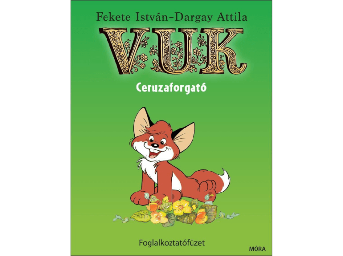 Vuk ceruzaforgató - Foglalkoztatófüzet