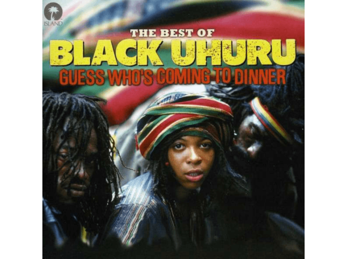The Best of Black Uhuru - Guess Who's Coming To Dinner CD