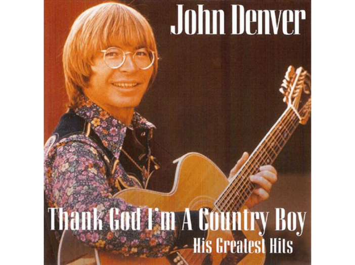Thank God I'm a Country Boy - His Greatest Hits CD
