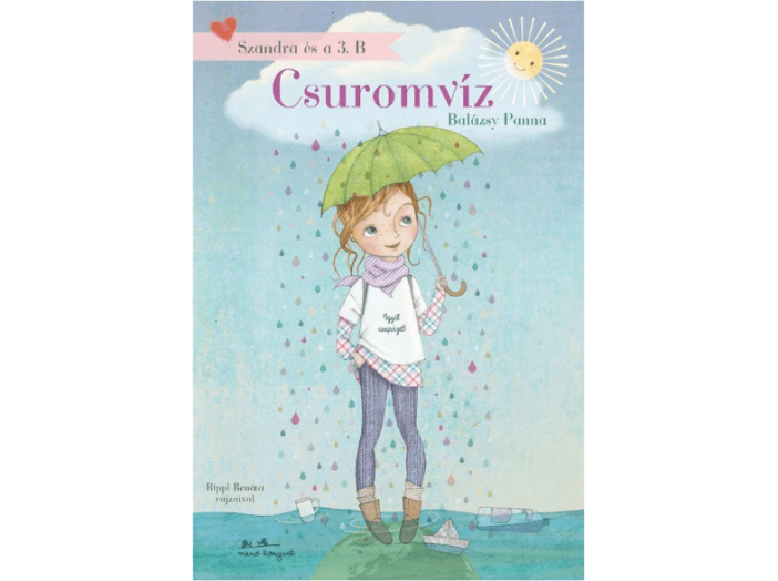 Szandra és a 3.b - Csuromvíz
