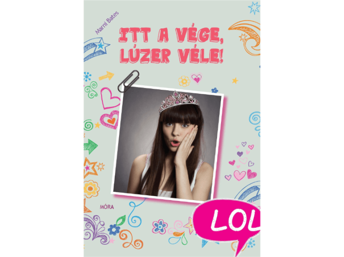 Itt a vége, lúzer véle