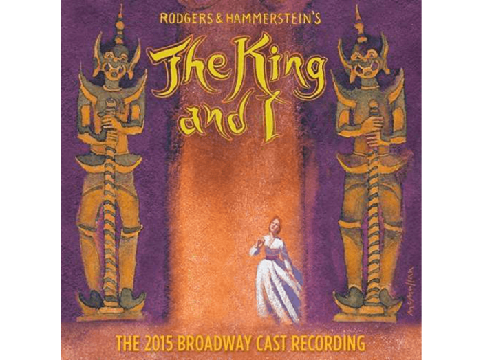 The King and I - The 2015 Broadway Cast Recording (A Király és Én) CD
