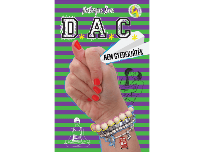 D.A.C. 4. - Nem gyerekjáték