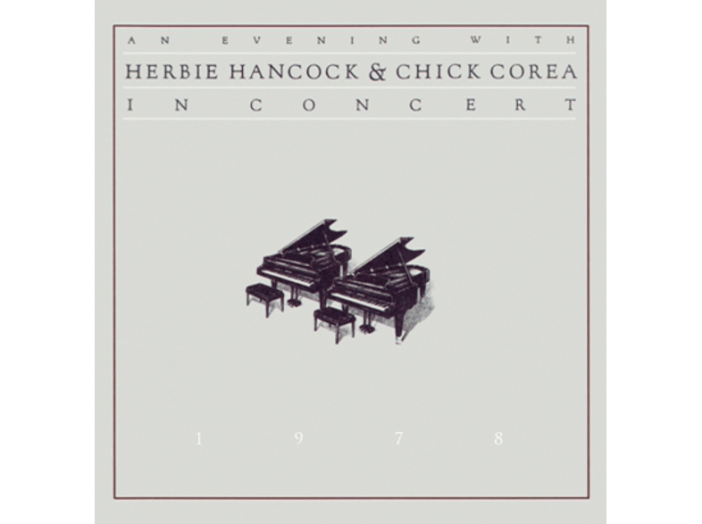 An Evening with Herbie Hancock and Chick Corea - In Concert 1978 CD