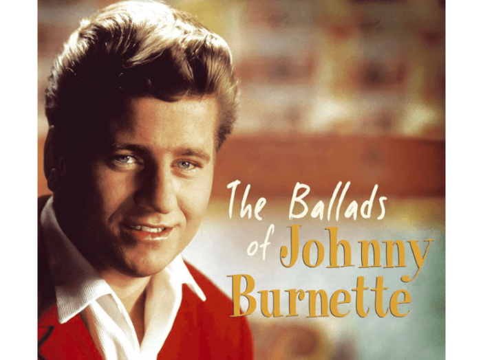 The Ballads of Johnny Burnette (Digipak) CD