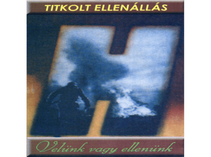 Velünk vagy ellenünk CD