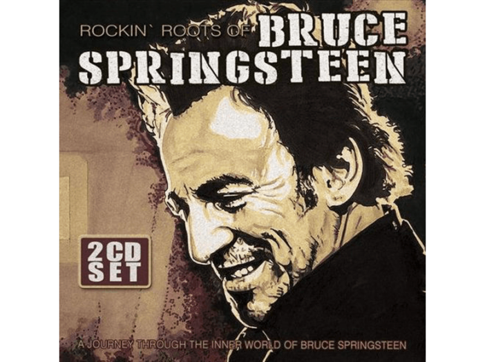 Rockin' Roots of Bruce Springsteen CD