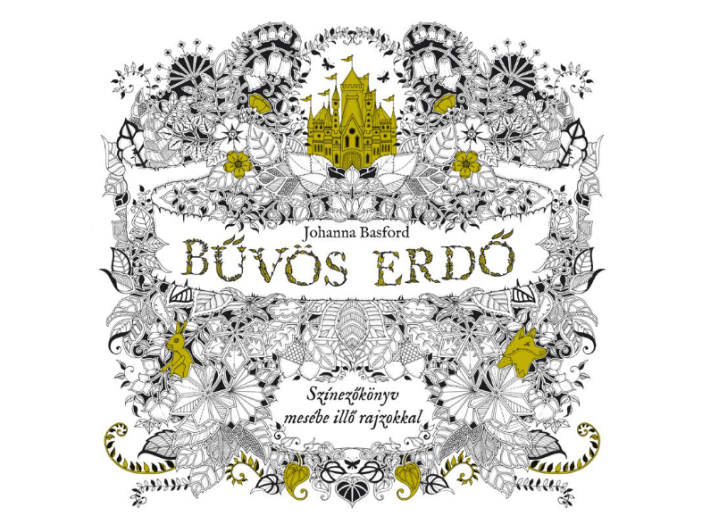 Bűvös erdő - Színezőkönyv mesébe illő rajzokkal
