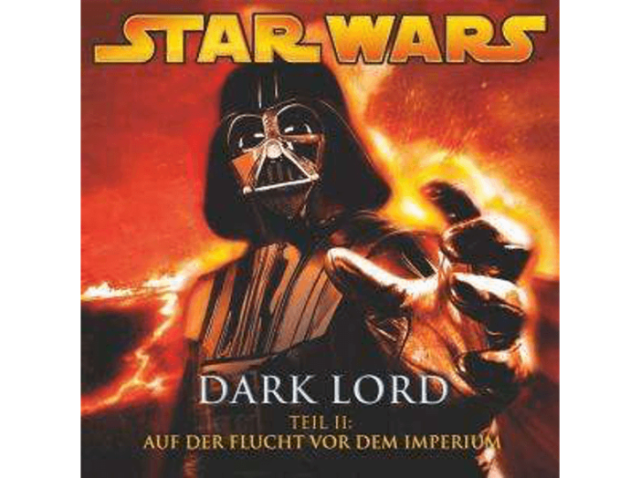 Star Wars - Dark Lord 2 - Auf der Flucht vor dem Imperium CD