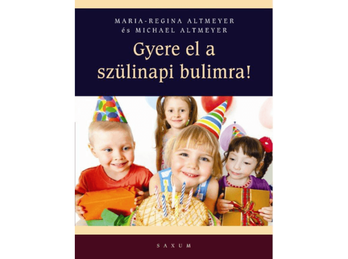 Gyere el a szülinapi bulimra!