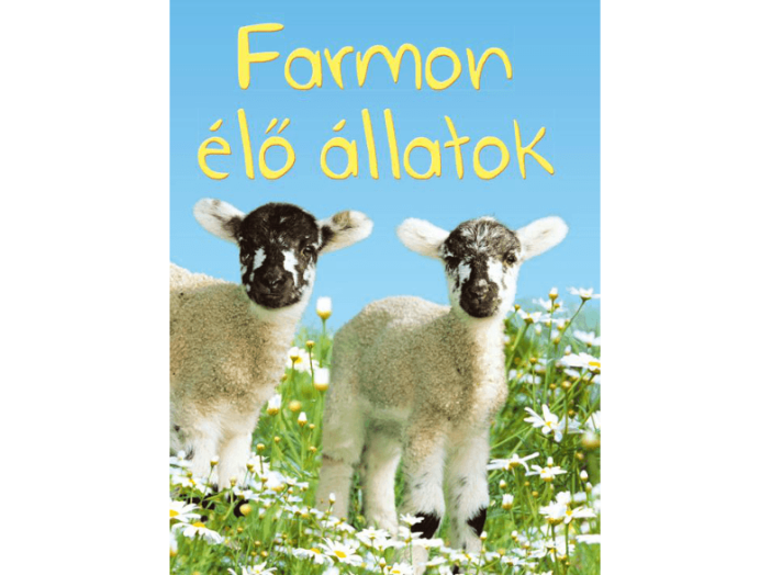 Farmon élő állatok - Kis könyvtár
