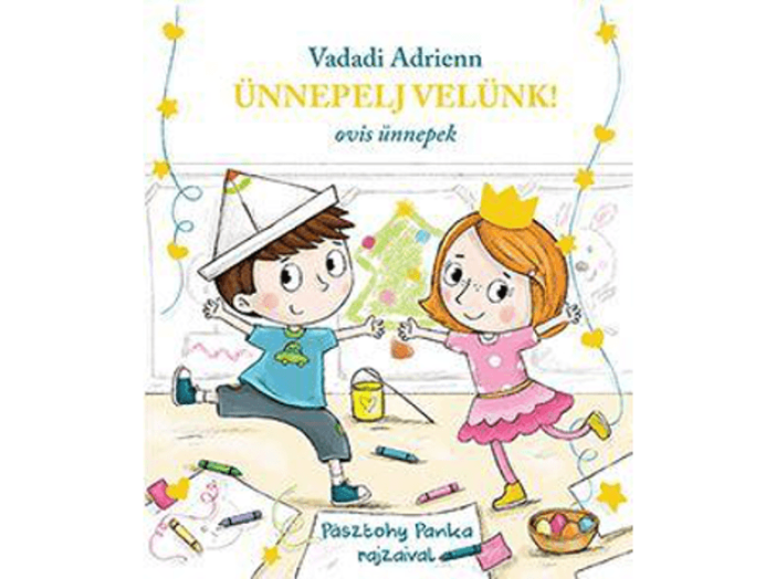 Ünnepelj velünk! - Ovis ünnepek