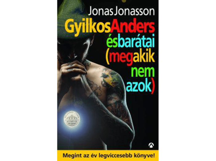 Gyilkos - Anders és barátai (meg akik nem azok)