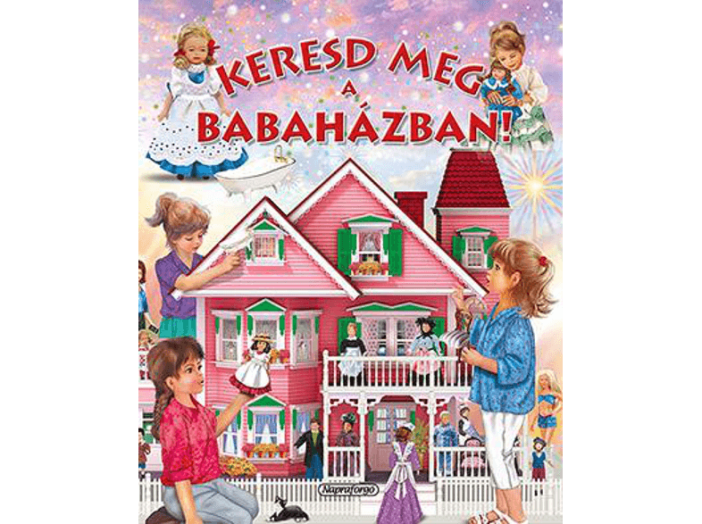 Keresd meg a babaházban!