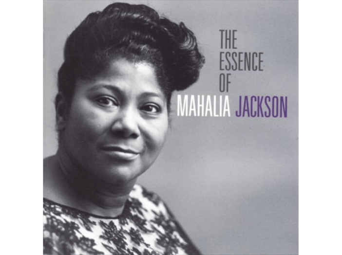The Essence of Mahalia Jackson CD