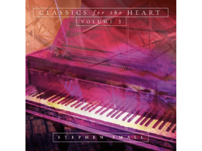 Classics for the Heart Volume 3 CD