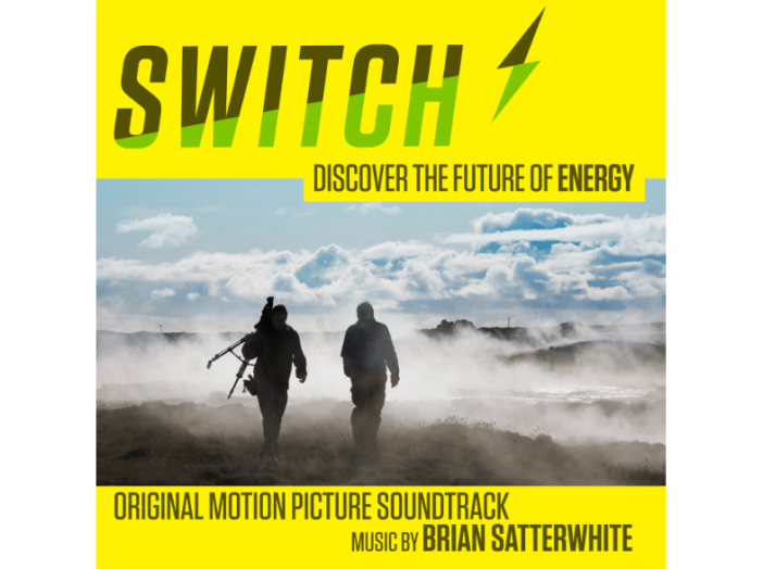 Switch - Discover The Future of Energy (Original Motion Picture Soundtrack) CD