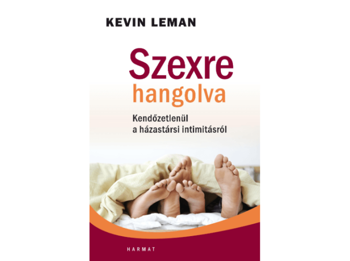 Szexre hangolva - Kendőzetlenül a házassági intimitásról