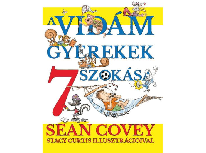 A vidám gyerekek 7 szokása