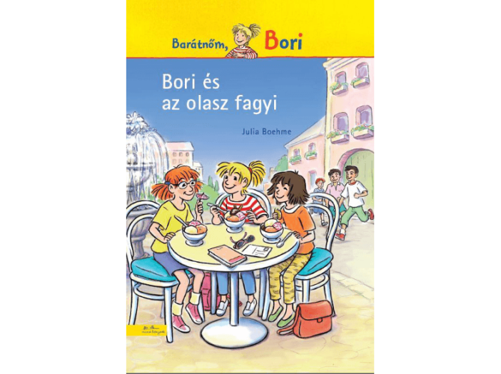 Bori és az olasz fagyi - Bori regények 8.