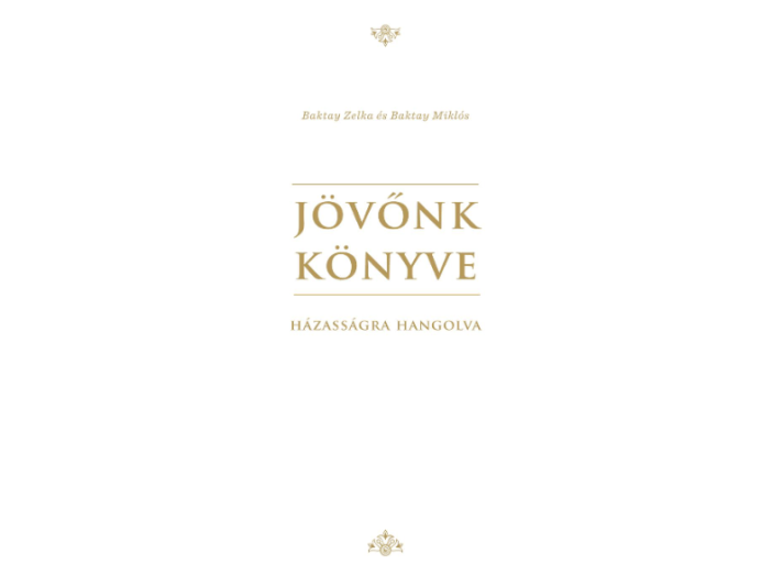 Jövőnk könyve - Házasságra hangolva