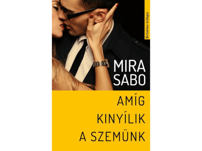 Amíg kinyílik a szemünk