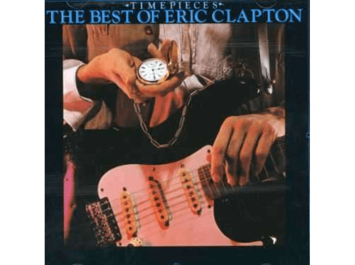 Time Pieces - The Best Of Eric Clapton CD