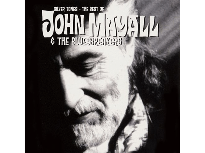 Silver Tones - The Best Of John Mayall CD