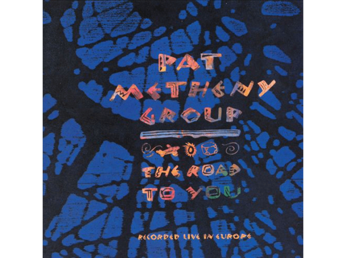 The Road to You: Recorded Live in Europe CD