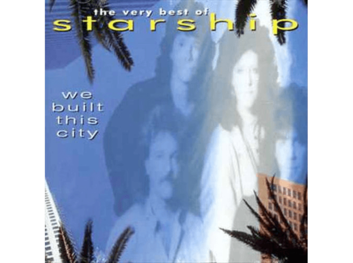 We Built This City - Greatest Hits CD