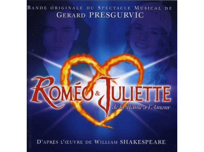 Romeo Et Juliette - De La Haine A L'Amour (Rómeó és Júlia) CD