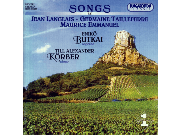 Songs by Jean Langlais, Germaine Tailleferre, Maurice Emmanuel CD