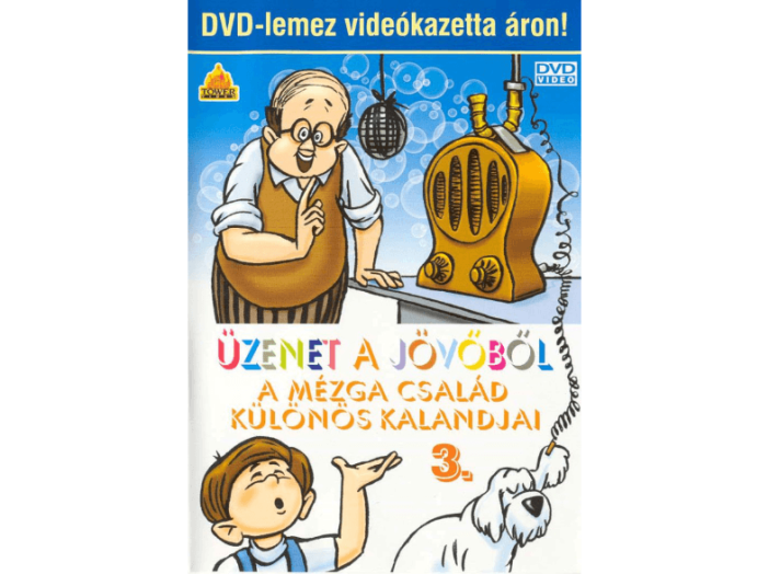 Üzenet a jövőből - A Mézga család különös kalandjai 3. DVD