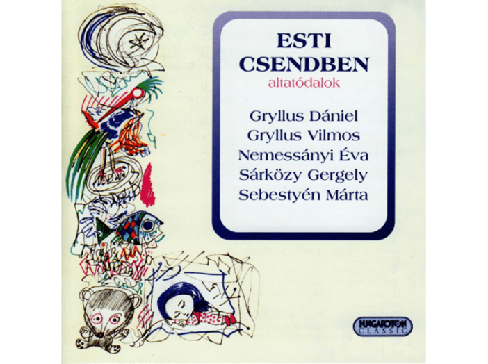 Esti csendben - Altatódalok CD