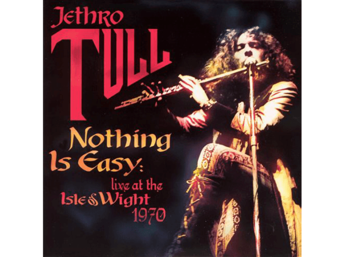 Jethro Tull - Nothing Is Easy - Live At The Isle Of Wight 1970 (CD)