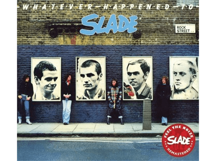 Whatever Happened to Slade CD