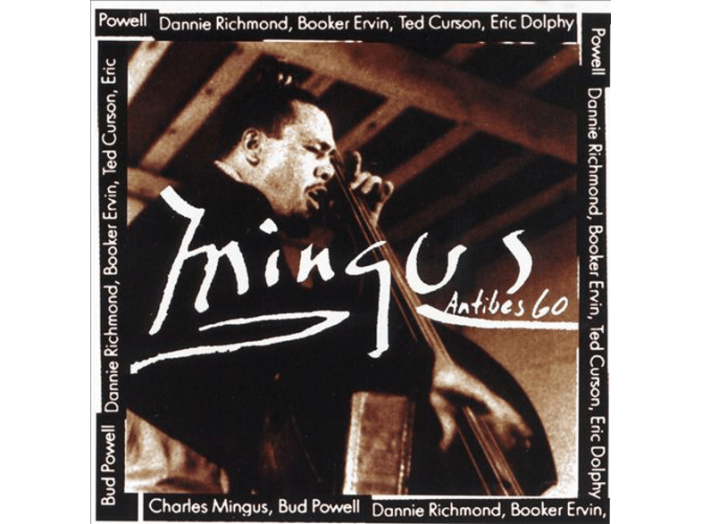 Mingus at Antibes CD