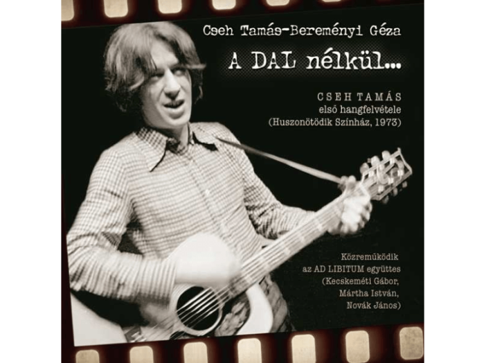 A dal nélkül... CD