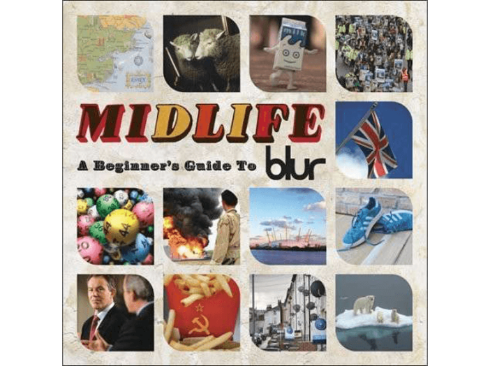 Midlife: A Beginners Guide To Blur CD