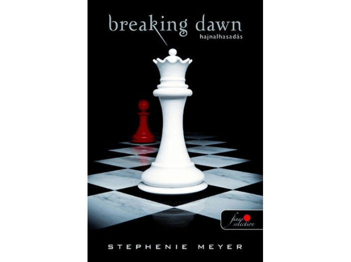 Breaking Dawn Hajnalhasadás
