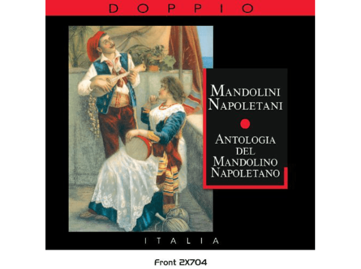 Mandolini Napoletani - Antologia del Mandolino Napoletano CD