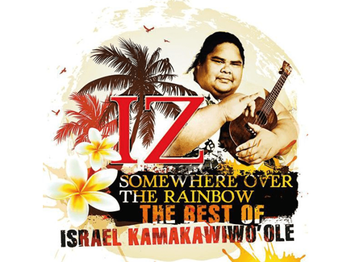 Somewhere Over The Rainbow - The Best Of IZ CD