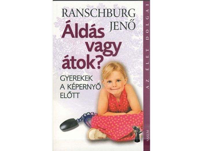 Áldás vagy átok? - Gyerekek a képernyő előtt