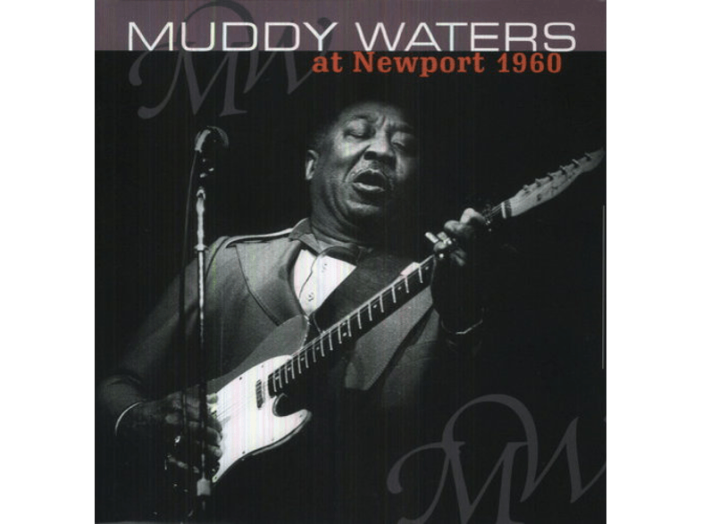 Muddy Waters at Newport 1960 LP