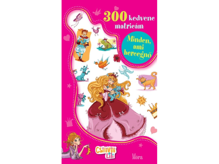 Minden, ami hercegnő - 300 kedvenc matricám