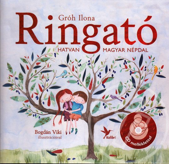 RINGATÓ - HATVAN MAGYAR NÉPDAL - CD MELLÉKLETTEL