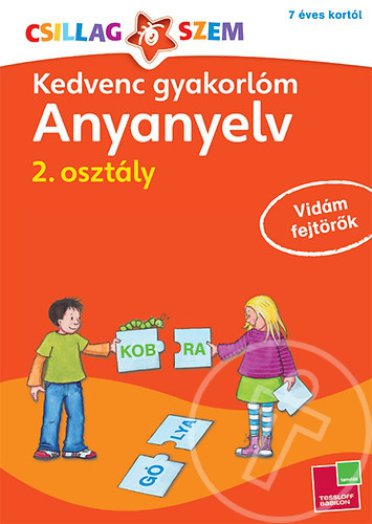 Kedvenc gyakorlóm - Anyanyelv 2. osztály